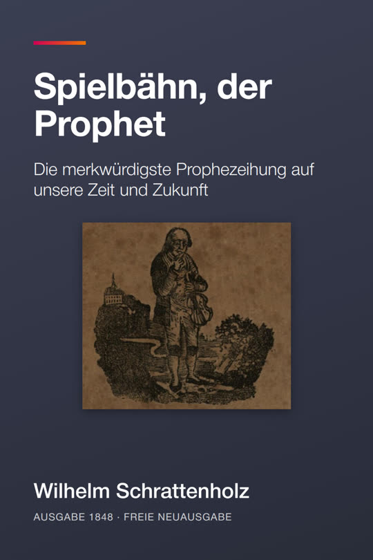 Titelbild: Spielbähn, der Prophet